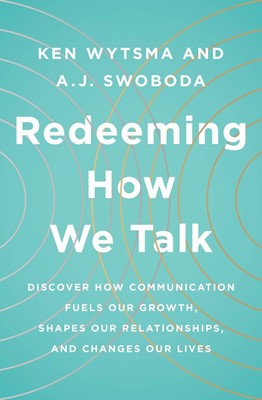 Redeeming How We Talk (Paperback)
