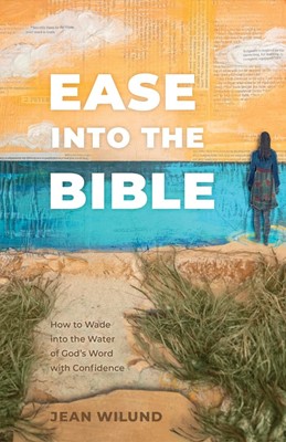 Ease Into The Bible (Paper Back)
