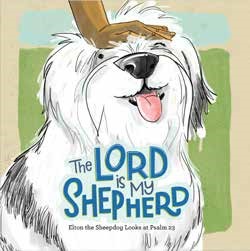 The Lord Is My Shepherd (Board Book)