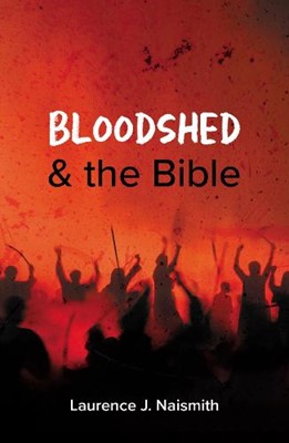 Bloodshed and the Bible (Paperback)