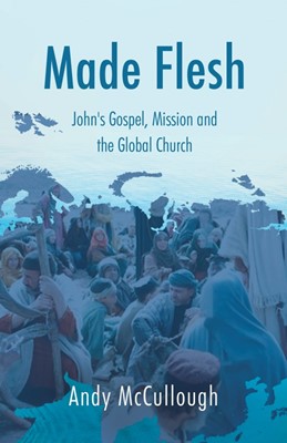 Made Flesh (Paperback)