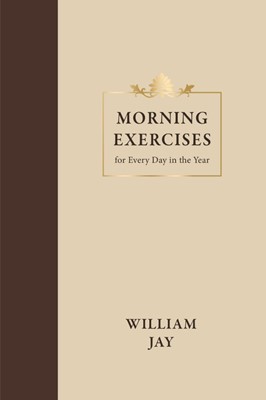 Morning Exercises for Every Day in the Year (Hard Cover)