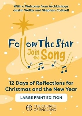 Follow the Star - Join the Song - LARGE PRINT (Individual) (Paperback)