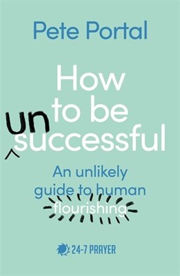 How To Be (Un)Successful (Paperback)