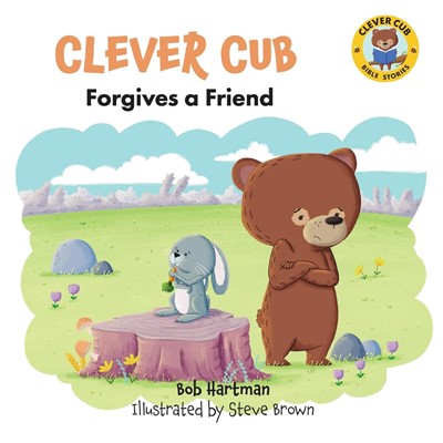 Clever Cub Forgives A Friend (Paperback)