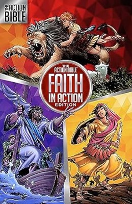 The Action Bible: Faith In Action Edition (Hard Cover)