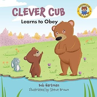 Clever Cub Learns To Obey (Paperback)