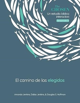 The Chosen El Camino De Los Elegidos (Paperback)
