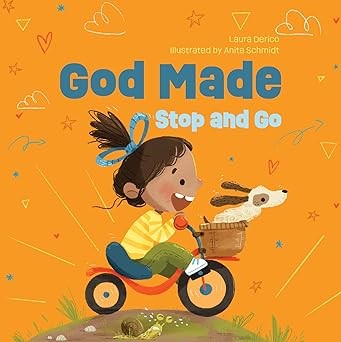 God Made Stop And Go (Board Book)
