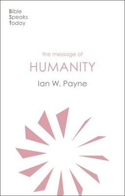 The Message Of Humanity (Paperback)