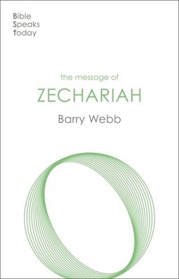The BST Message Of Zechariah (Paperback)