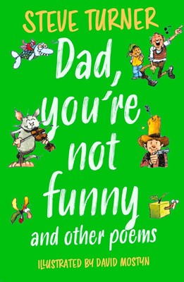 Dad, You're Not Funny And Other Poems (Paperback)