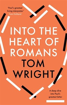 Into The Heart Of Romans (Hard Cover)