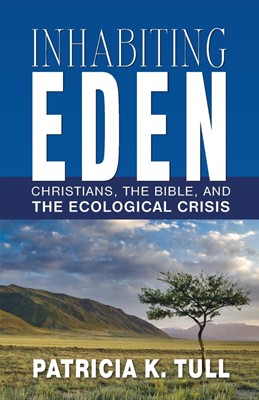 Inhabiting Eden (Paperback)