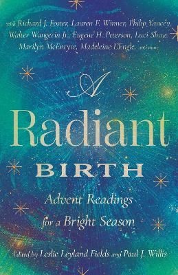 Radiant Birth, A (Paperback)