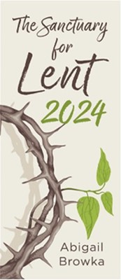 The Sanctuary for Lent 2024 (Pack of 10) (Paperback)