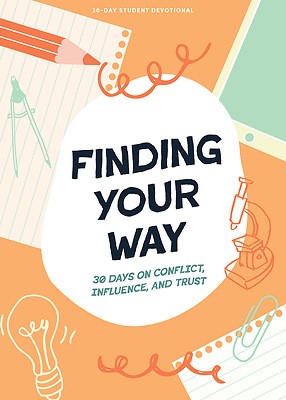 Finding Your Way - Teen Devotional (Paperback)