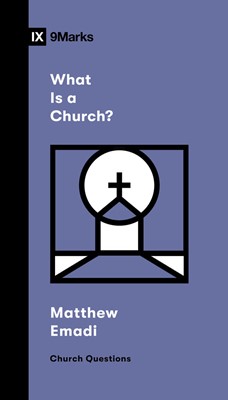 What Is A Church? (Paperback)