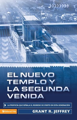 El nuevo templo y la segunda venida (Paperback)