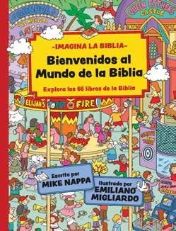 Bienvenidos Al Mundo De La Biblia (Welcome to BibleWorld) (Hard Cover)