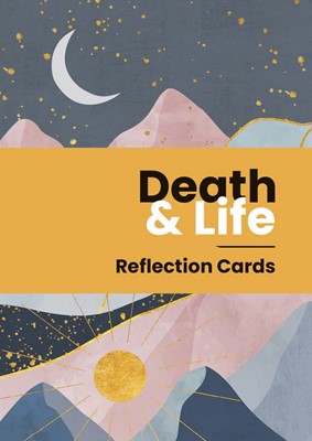 Death and Life Reflection Cards (Cards)