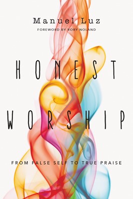 Honest Worship (Paperback)
