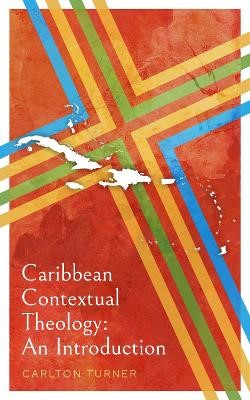 Caribbean Contextual Theology (Paperback)