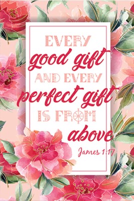 Memo Pad Floral Series: Perfect Gift - James 1:17 (Notebook / Blank Book)