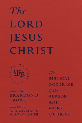 The Lord Jesus Christ (Hard Cover)