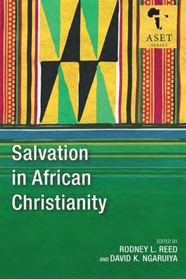 Salvation in African Christianity (Paperback)