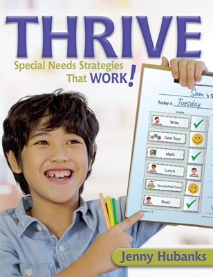 Thrive: Special Needs Strategies that Work! (Paperback)