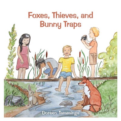 Foxes, Thieves,  and Bunny Traps (Paperback)