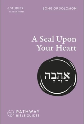 Seal Upon Your Heart, A (Paperback)