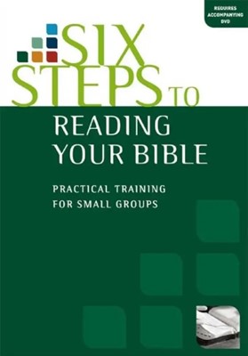 Six Steps To Reading Your Bible Workbook (Paperback)
