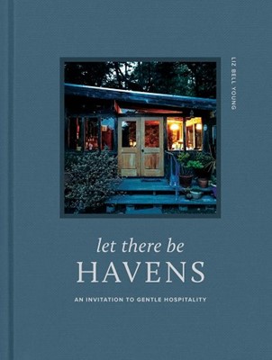 Let There Be Havens (Hard Cover)