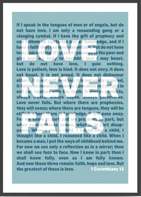Love Never Fails - 1 Corinthians 13 - A3 Print - Blue (Poster)