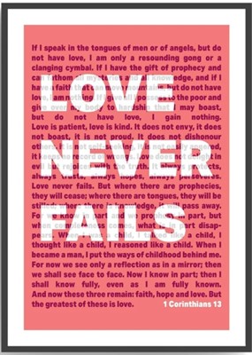 Love Never Fails - 1 Corinthians 13 - A4 Print - Coral (Poster)