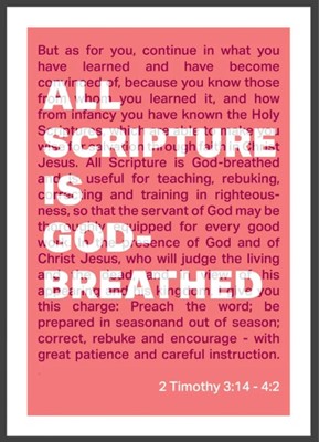 All Scripture Is God Breathed - 2 Timothy 3:16 A3 Print - Co (Poster)