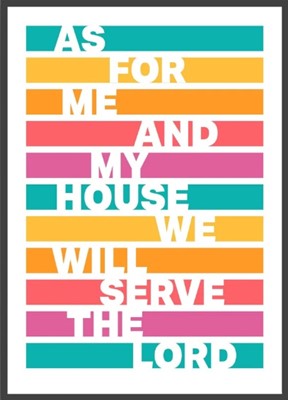 As For Me And My House - Joshua 24:15 A3 Print - Tropical (Poster)