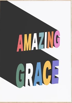 Amazing Grace A4 Print (Poster)