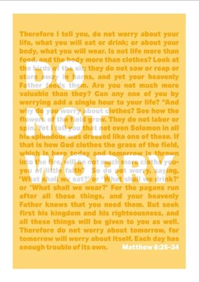 Do Not Worry - Matthew 6 - A3 Print - Yellow (Poster)