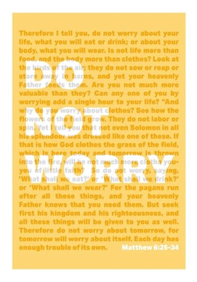 Do Not Worry - Matthew 6 - A4 Print - Yellow (Poster)
