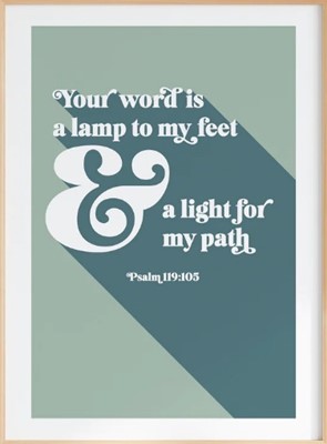 Your Word Is A Lamp To My Feet - Psalm 119 - A3 Print - Gree (Poster)