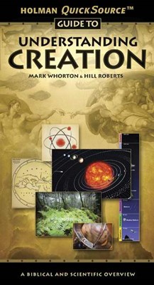 Holman Quicksource Guide To Understanding Creation (Paperback)