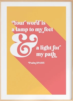 Your Word Is A Lamp To My Feet - Psalm 119 - A3 Print Yellow (Poster)