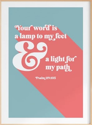 Your Word Is A Lamp To My Feet - Psalm 119 - A4 Print - Blue (Poster)