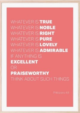 Whatever Is True - Philippians 4:8 - A3 Print - Coral (Poster)