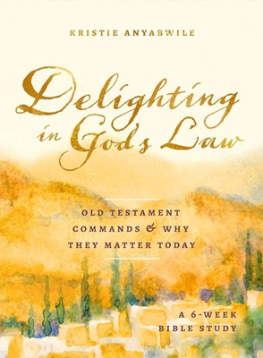 Delighting In God's Law (Paperback)