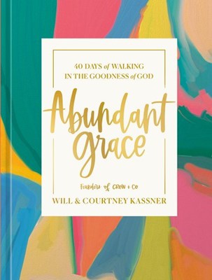Abundant Grace (Hard Cover)