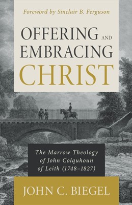 Offering and Embracing Christ (Paper Back)